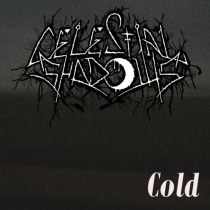 Celestial Shadows : Cold